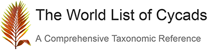 The World List of Cycads: The World List of Cycads